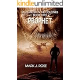 Matt Miller in the Colonies, Book 2: Prophet