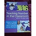 Teaching Number in the Classroom with 4-8 year olds (Math Recovery)