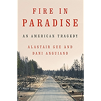Fire in Paradise: An American Tragedy book cover