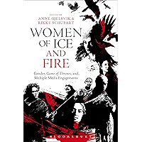 Women of Ice and Fire: Gender, Game of Thrones and Multiple Media Engagements book cover