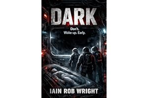 Dark: A Novella (Horror Novellas)