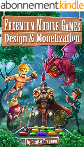 Download Freemium Mobile Games: Design & Monetization (English Edition) PDF