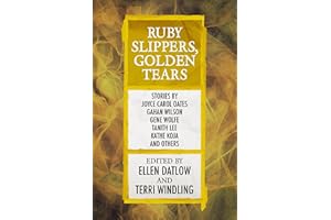 Ruby Slippers, Golden Tears (Fairy Tale Anthologies Book 3)
