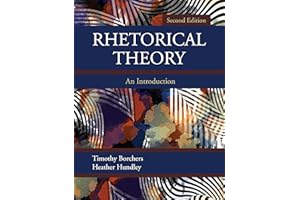 Rhetorical Theory: An Introduction