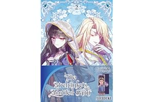 The Archduke's Adopted Saint Volume 2: Limited Edition with Bookmark of Archduke Tersia: Limited Edition
