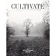 CULTIVATE VOL. II : The Clarity Winter Brings