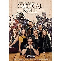 The World of Critical Role: The History Behind the Epic Fantasy book cover The World of Critical Role: The History Behind the Epic Fantasy book cover