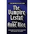 The Vampire Lestat (Vampire Chronicles, Book II)