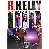 R. Kelly: Live - Light It Up Tour (+ Bonus Disc)
