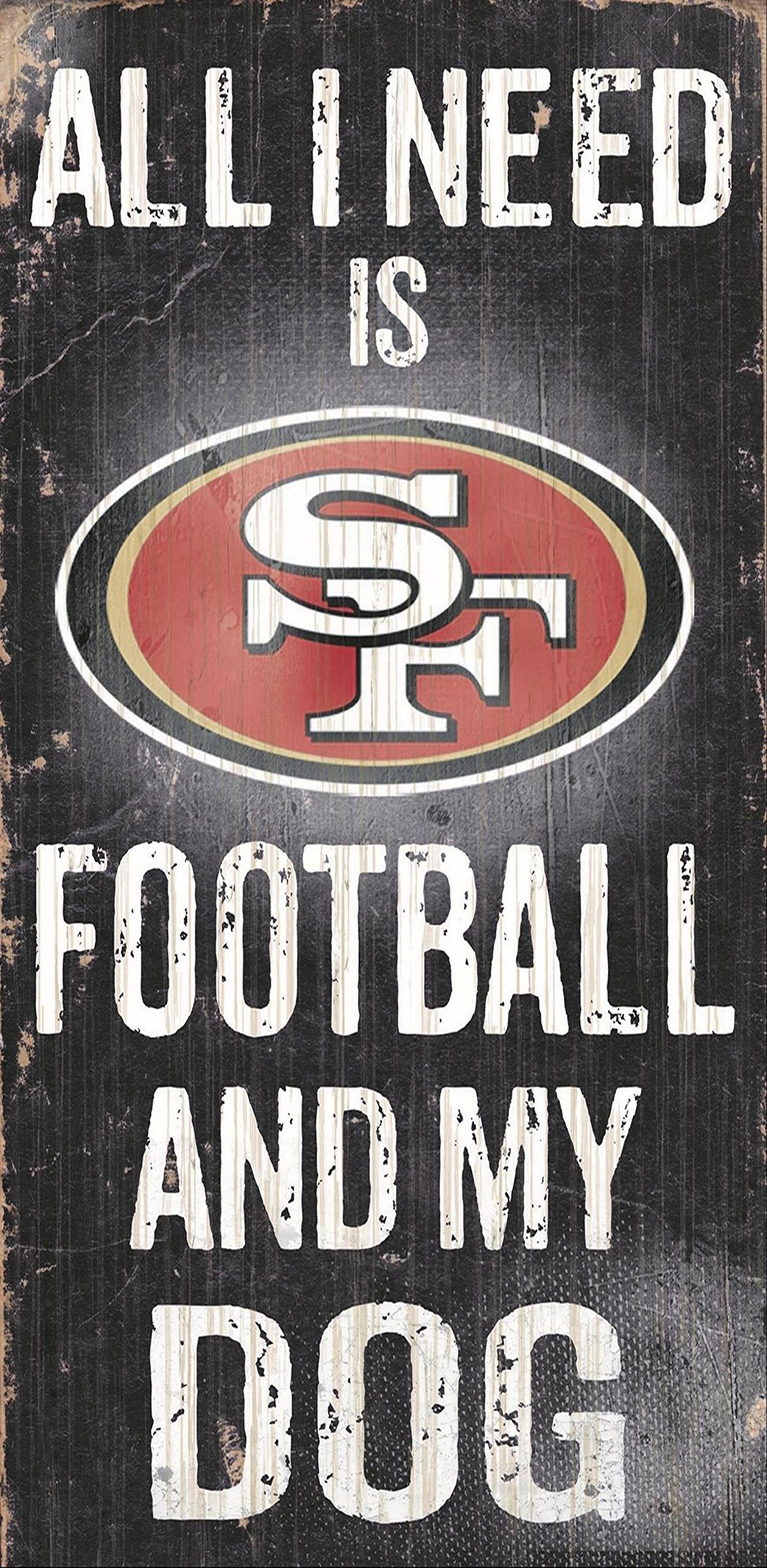Fan Creations San Francisco 49ers Football and My Dog Sign, Multicolored, Rustic, Plastic, 12 inches by 6 inches