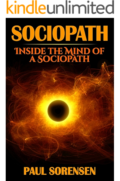 Sociopath Inside The Mind Of A Sociopath Aspd Kindle Edition By Sorensen Paul Sociopath Aspd Health Fitness Dieting Kindle Ebooks Amazon Com Sociopath Inside The Mind Of A Sociopath Aspd Kindle Edition By Sorensen Paul Sociopath Aspd Health Fitness Dieting Kindle Ebooks Amazon Com