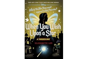 When You Wish Upon a Star: A Twisted Tale