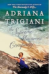 The Supreme Macaroni Company: A Novel (Valentine Trilogy Book 3) Kindle Edition