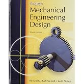 Shigley's Mechanical Engineering Design (Mcgraw-hill Series in Mechanical Engineering)