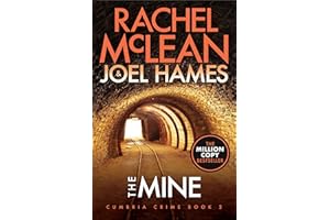 The Mine (Cumbria Crime Book 2)