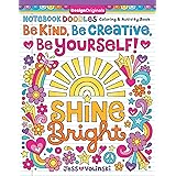 Notebook Doodles Be Kind, Be Creative, Be Yourself! Coloring and Activity Book (Design Originals) 32 Beginner-Friendly Art Ac