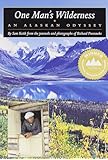 One Man's Wilderness: An Alaskan Odyssey