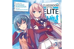 Classroom of the Elite (Light Novel): Vol. 3