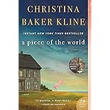 A Piece of the World: A Novel