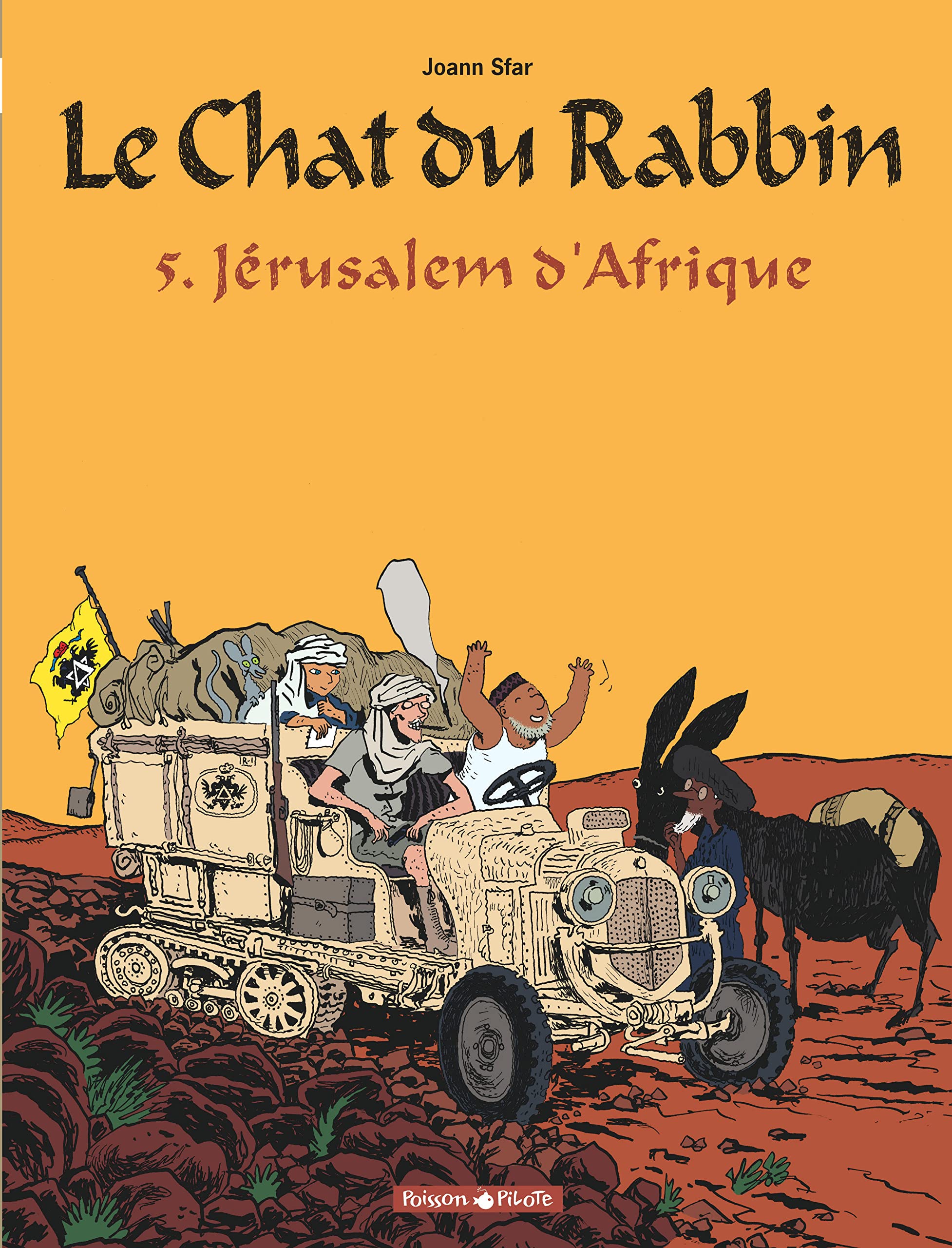 Le Chat Du Rabbin Tome 5 Jerusalem D Afrique Amazon Co Uk Sfar Joann Sfar Joann Sfar Joann Books