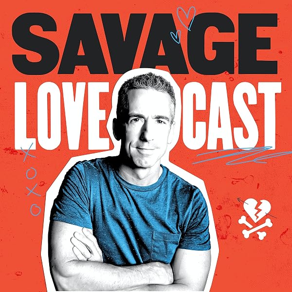Savage Lovecast : Dan Savage: Audible Books ... - Amazon.com