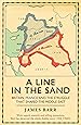 A Line in the Sand: Britain, France and the struggle that shaped the Middle East