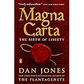 Magna Carta: The Birth of Liberty