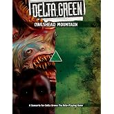 Delta Green: Owlshead Mountain