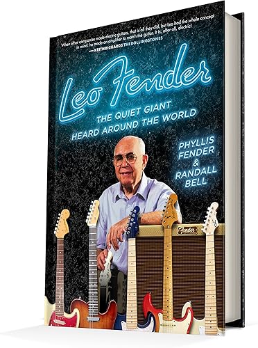 Download Leo Fender: The Quiet Giant Heard Around the World PDF