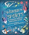 Women in Sports 50 Fearless Athletes Who Played to Win Women in Science