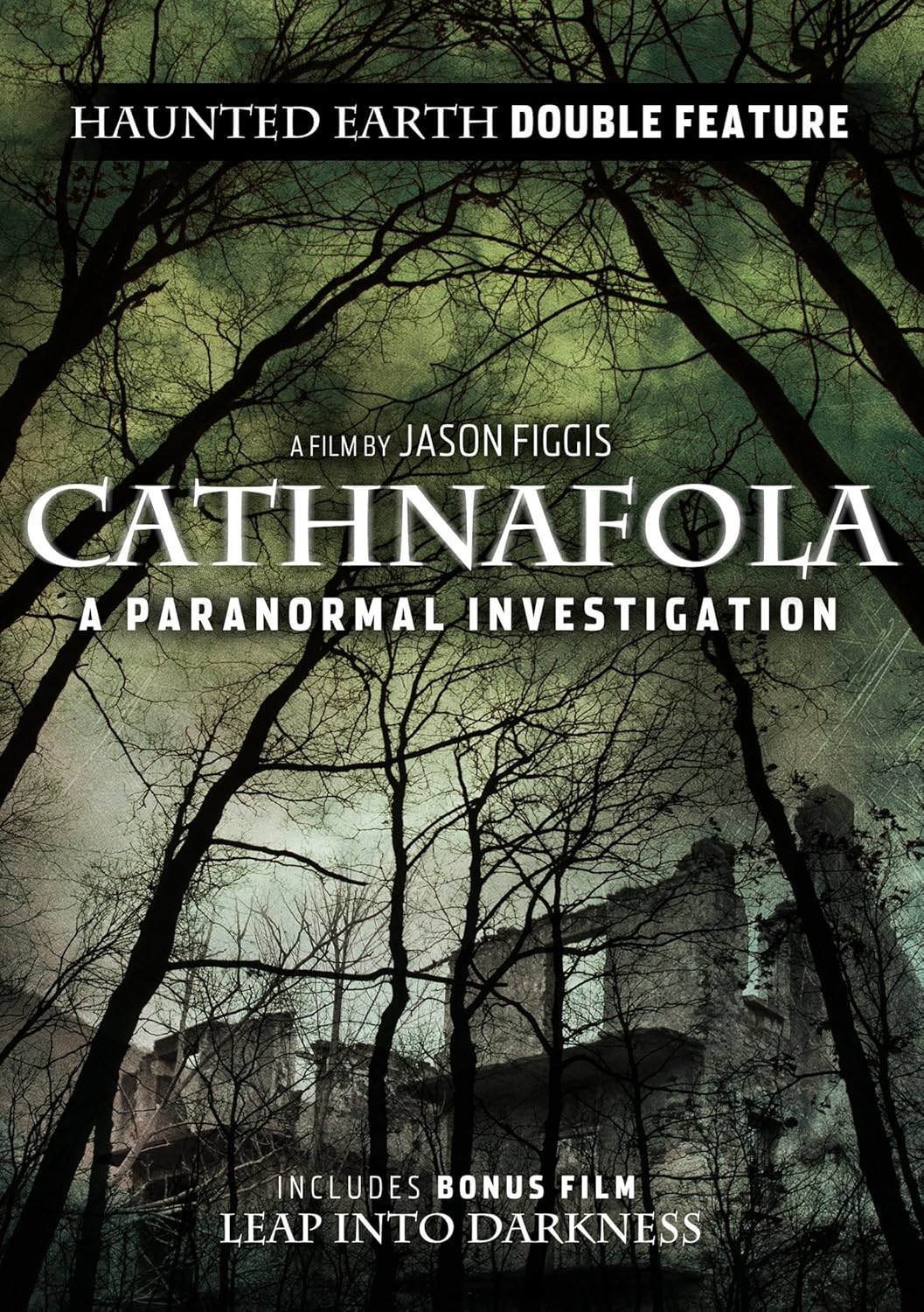 Haunted Earth Double Feature: Cathnafola And Leap Into Darkness