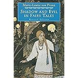 Shadow and Evil in Fairy Tales (C. G. Jung Foundation Books Series)