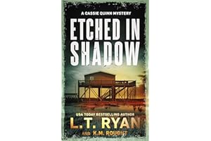 Etched in Shadow: A Cassie Quinn Mystery