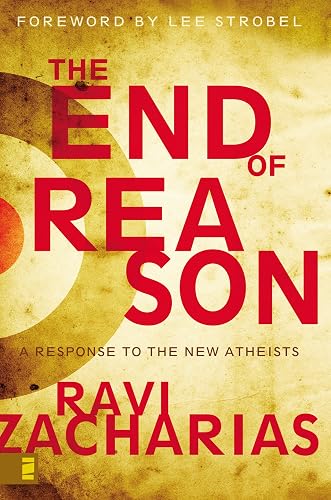 Download The End of Reason: A Response to the New Atheists PDF