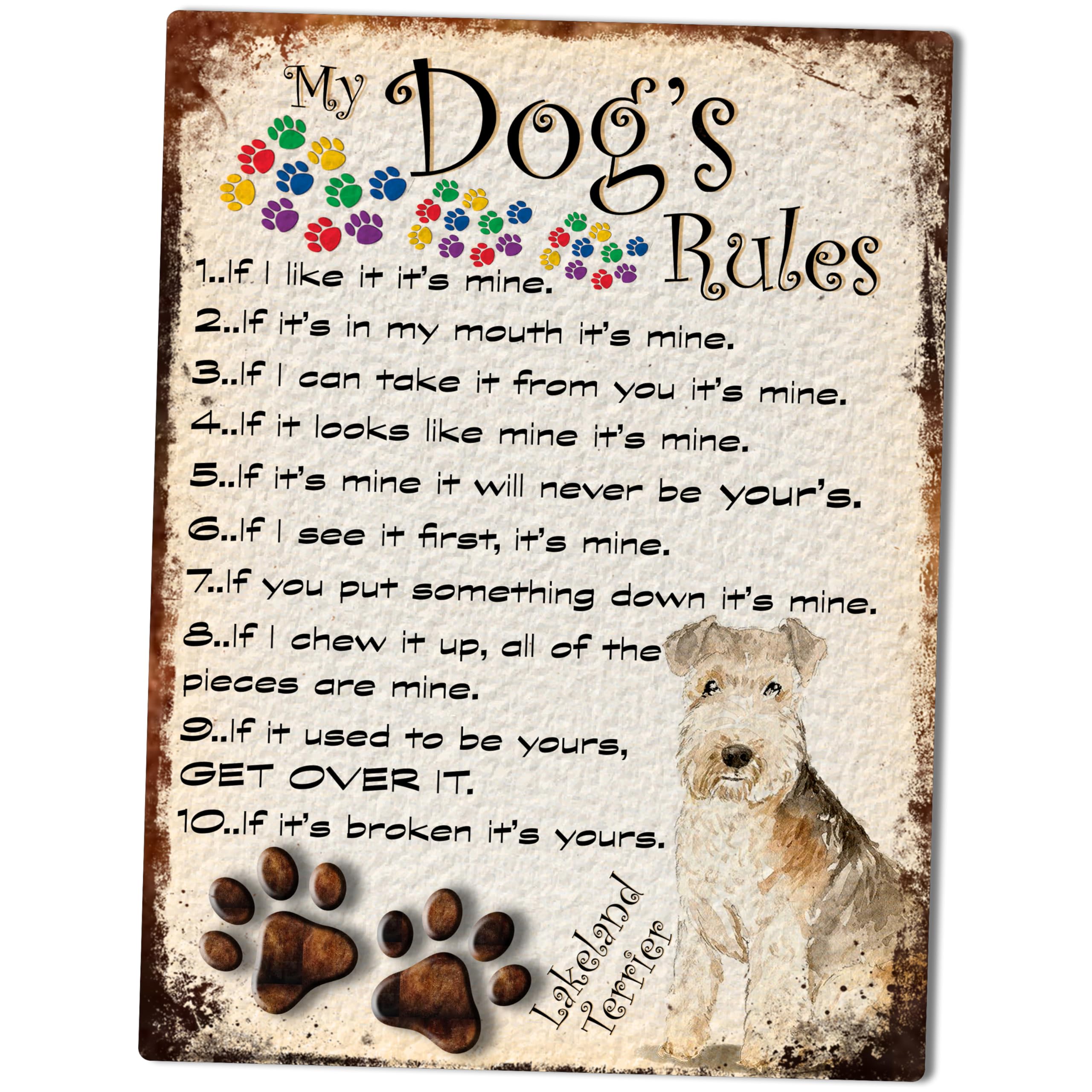 MY DOG'S RULES RETRO STYLE METAL TIN LAKELAND TERRIER SIGN/PLAQUE THEME 10" X 8" (43DRM)