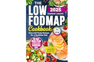 The Low-FODMAP Cookbook: Easy and Tasty Recipes for a Healthier Gut