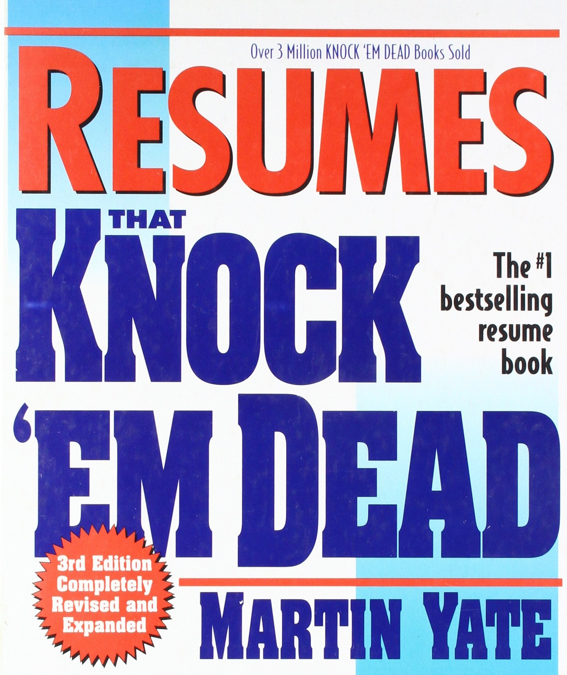 Resumes That Knock Em Dead Martin Yate Martin Yate 9780739401125 Amazon Com Books