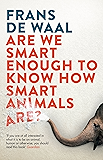 Are We Smart Enough to Know How Smart Animals Are?