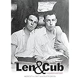 Len & Cub: A Queer History