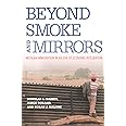 Beyond Smoke and Mirrors: Mexican Immigration in an Era of Economic Integration