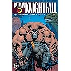 Batman: Knightfall Vol. 1: (25th Anniversary)
