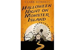 Halloween Night On Monster Island (Holiday Shivers Book 1)