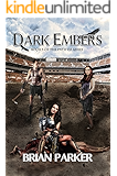 Dark Embers (The Path of Ashes Book 3)