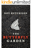 The Butterfly Garden (The Collector Trilogy Book 1)