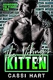 The Viking's Kitten : Alpha hero MMA Fighter