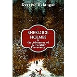 Sherlock Holmes and the Adventure of the Peculiar Provenance