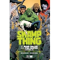 Swamp Thing by Len Wein and Kelley Jones: Deluxe Edition | Amazon