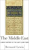 The Middle East: A Brief History of the Last 2,000 Years