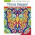 Think Happy! Coloring Book: Craft, Pattern, Color, Chill (Design Originals) 96 Playful Art Activities on Extra-Thick Perforated Paper; Tips & Techniques from Artist Thaneeya McArdle (Coloring Is Fun)