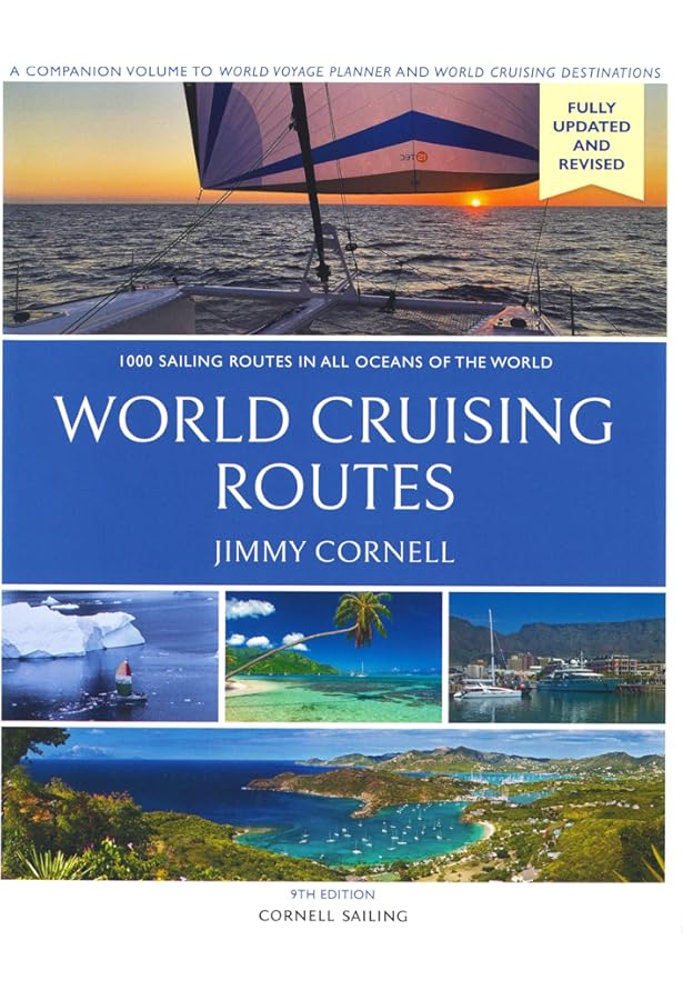 WORLD CRUISING ROUTES 第8版 WORLD CRUISING ROUTES 第8版 WORLD CRUISING ROUTES 第8版 World